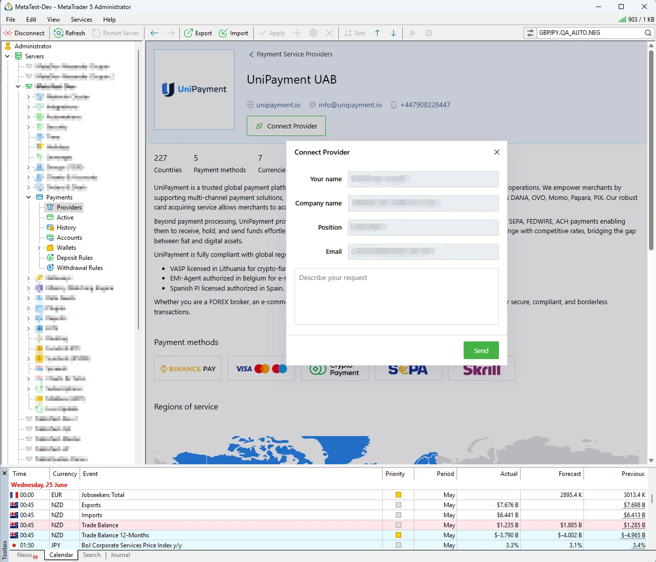  MetaTrader 5 admin panel confirming UniPayment’s built-in card & crypto payments integration 